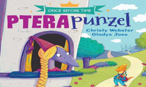 pterapunzel, once before time, children's fiction, christy webster, net galley, review, andrews mcmeel publishing