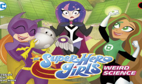 weird science, dc superhero girls, children's fiction, amanda seibert, net galley, review, dc comics, dc entertainment